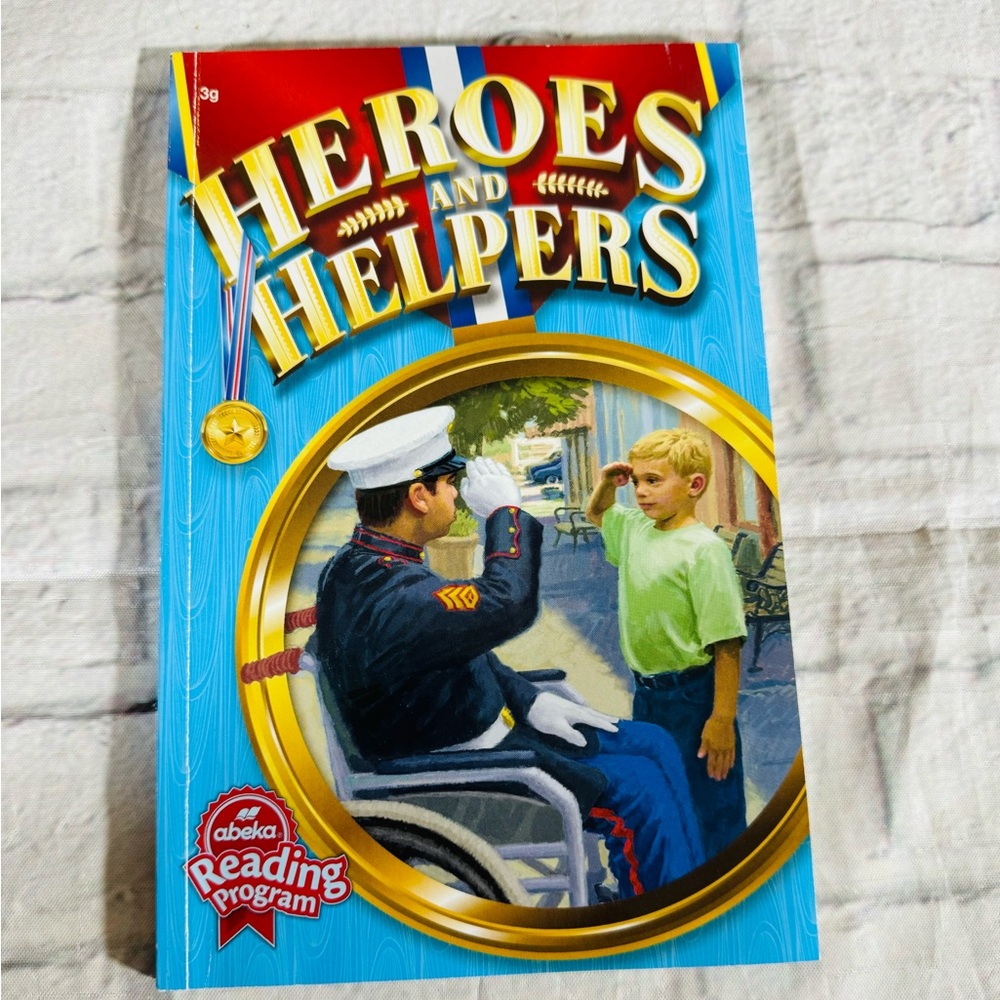 Heroes And Helpers Abeka 3G Reader